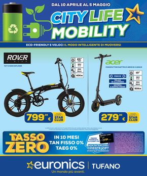 Offerte di Elettronica a Aprilia | City life mobility  in Euronics | 18/4/2024 - 5/5/2024