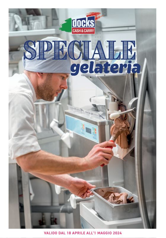 Volantino Docks Market a Pollein | Speciale gelateria | 18/4/2024 - 1/5/2024
