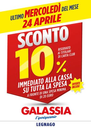 Volantino Galassia a Lonigo | Sconto 10% | 24/4/2024 - 24/4/2024