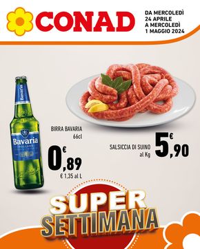 Volantino Conad a Catania | Super settimana | 24/4/2024 - 1/5/2024