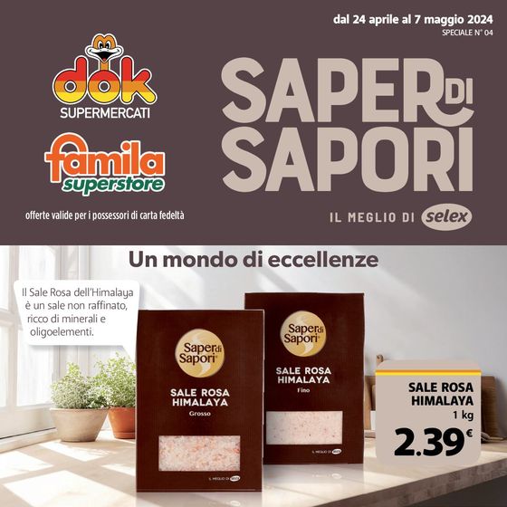 Volantino Famila Superstore a Francavilla Fontana | Speciale Saper di Sapori | 24/4/2024 - 7/5/2024