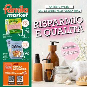 Volantino Famila Market a Montiano | Risparmio e qualita  | 24/4/2024 - 8/5/2024