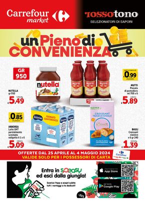 Volantino Carrefour Market a Castellana Grotte | Un Pieno di convenienza | 25/4/2024 - 4/5/2024