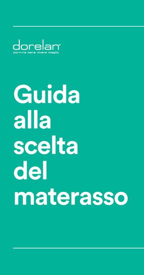 Offerte di Arredamento a Prato | Guida alla scelta del materasso in Dorelan | 22/4/2024 - 30/4/2024