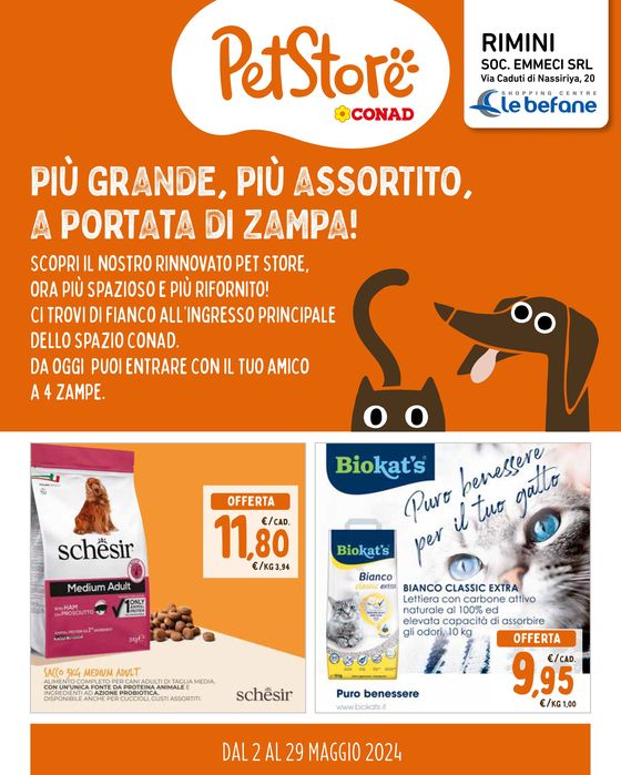 Volantino Pet Store Conad a Rimini | Piu grande , piu assortito | 2/5/2024 - 29/5/2024