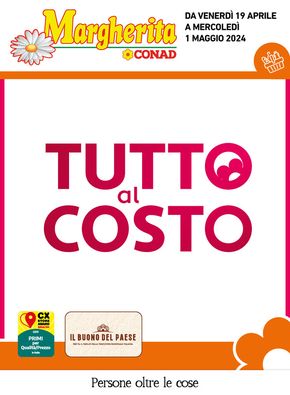 Volantino Margherita Conad a Civitella del Tronto | Tutto al costo | 23/4/2024 - 1/5/2024