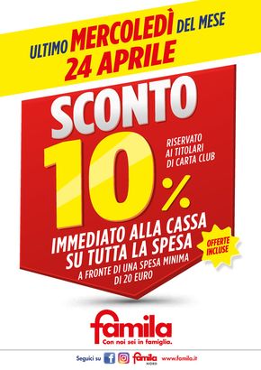Volantino Famila a Varese | SCONTO 10% su TUTTA la spesa! | 24/4/2024 - 24/4/2024