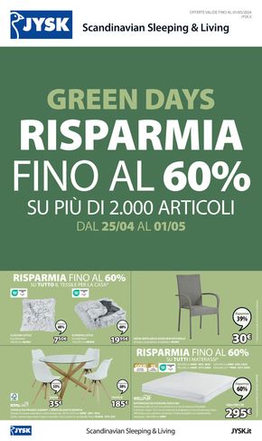 Volantino JYSK a Milano | Green days: RISPARMIA FINO AL 60% | 25/4/2024 - 1/5/2024