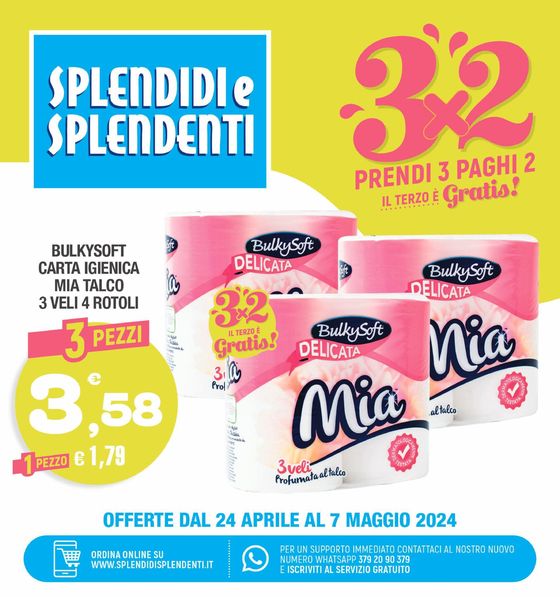 Volantino Splendidi e Splendenti | 3x2 | 24/4/2024 - 7/5/2024