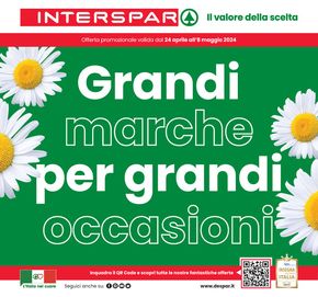 Volantino Interspar a San Martino Buon Albergo | Grandi marche per grandi occasioni | 24/4/2024 - 8/5/2024