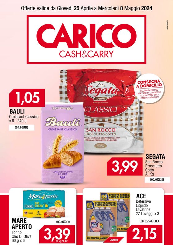 Volantino Carico Cash & Carry a Pomigliano d'Arco | Carico Cash & Carry  | 25/4/2024 - 8/5/2024