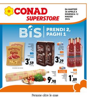 Volantino Conad Superstore a Lioni | Prendi 2, paghi 1 | 30/4/2024 - 12/5/2024