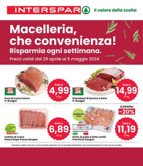 Volantino Interspar a Montecchio Maggiore | Macelleria, che convenienza! | 29/4/2024 - 5/5/2024