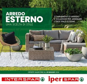 Offerte di Iper e super a Siderno | Arredo esterno  in Interspar | 29/4/2024 - 29/5/2024