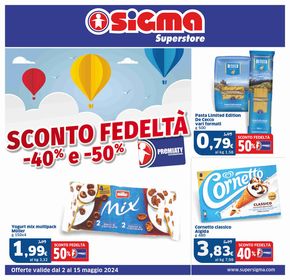 Offerte di Iper e super a Livigno | SCONTO FEDELTÀ -40% E -50% + Speciale Baby - Superstore in Sigma | 2/5/2024 - 15/5/2024