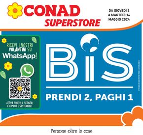 Volantino Conad Superstore a Sassuolo | Prendi 2 paghi 1 | 2/5/2024 - 14/5/2024