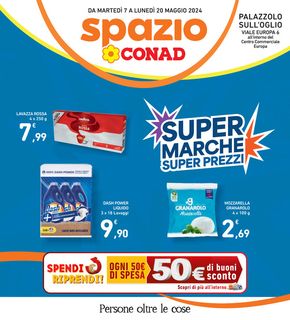 Volantino Spazio Conad a Castrezzato | Super Marche  | 7/5/2024 - 20/5/2024