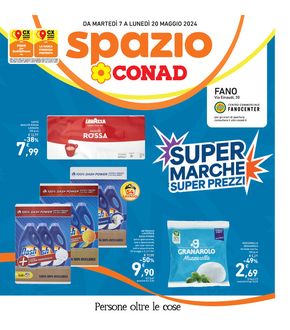 Volantino Spazio Conad a Fano | Super Marche  | 7/5/2024 - 20/5/2024
