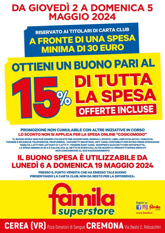 Volantino Famila Superstore a Cremona | Buono Sconto 15% su tutta la spesa | 2/5/2024 - 5/5/2024