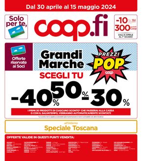 Offerte di Iper e super a San Giovanni Valdarno | Grandi Marche  in Coop | 30/4/2024 - 15/5/2024