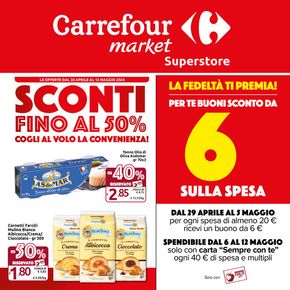Offerte di Iper e super a Santa Fiora | Sconti fino al 50% in Carrefour Market Superstore | 30/4/2024 - 12/5/2024