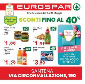 Volantino Eurospar a Santena | Sconti fino al 40% | 2/5/2024 - 15/5/2024