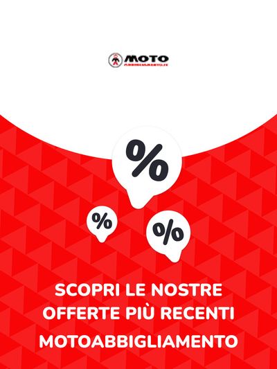 Volantino Motoabbigliamento a Firenze | Offerte Motoabbigliamento | 30/4/2024 - 30/4/2025