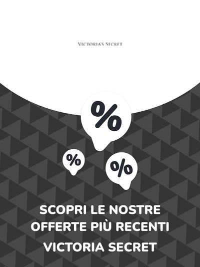 Volantino Victoria's Secret a Napoli | Offerte Victoria's Secret | 30/4/2024 - 30/4/2025