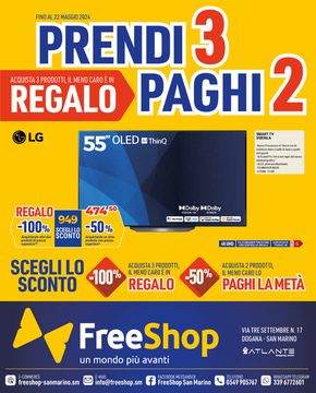 Offerte di Elettronica a Morciano di Romagna | Prendi 3 paghi 2 in Freeshop | 2/5/2024 - 22/5/2024