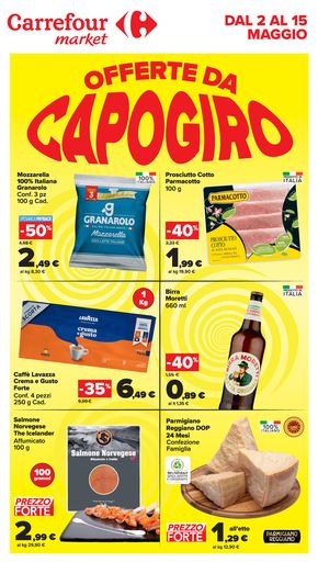 Offerte di Iper e super a Sonnino | Offerte da Capogiro  in Carrefour Market | 2/5/2024 - 15/5/2024