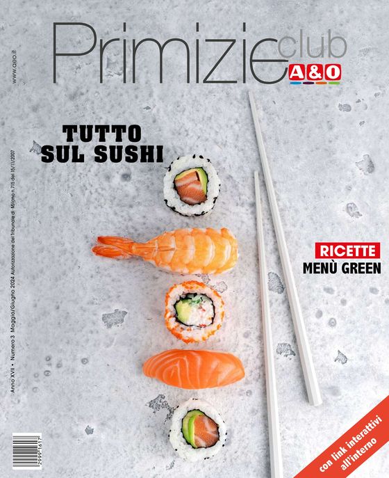 Volantino A&O a Lestizza | Tutto sul sushi | 2/5/2024 - 30/6/2024