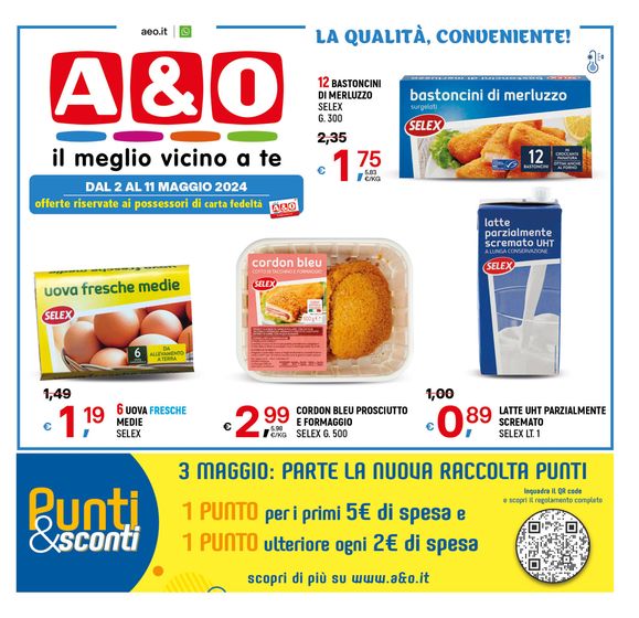 Volantino A&O a Gravina in Puglia | La qualità, conveniente | 2/5/2024 - 11/5/2024