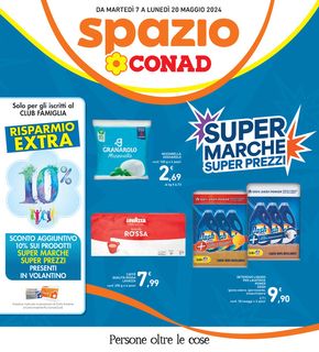 Volantino Spazio Conad a Comacchio | Super marche | 7/5/2024 - 20/5/2024