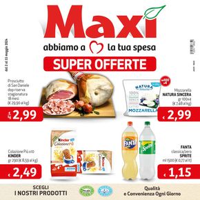 Volantino Maxì a Susegana | Super offerte | 2/5/2024 - 15/5/2024