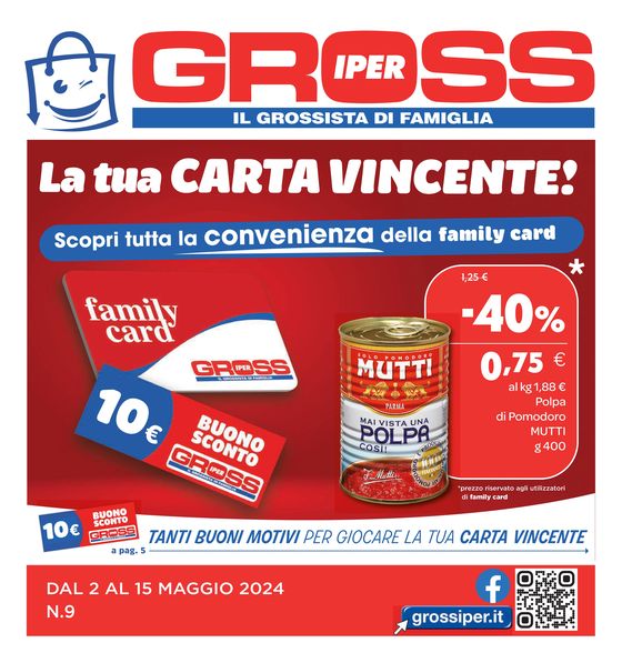 Volantino Gross Iper a Torino | La tua carta vincente! | 2/5/2024 - 15/5/2024