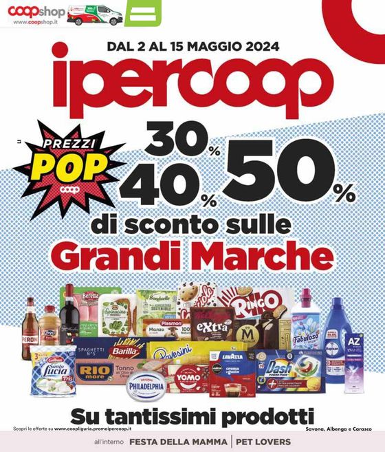 Volantino Ipercoop a Carasco | Grandi marche | 2/5/2024 - 15/5/2024