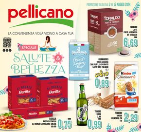 Volantino Pellicano a Caserta | Salute & belleza | 2/5/2024 - 15/5/2024