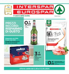 Volantino Eurospar | Prezzi record: Risparmio di gusto  | 2/5/2024 - 12/5/2024