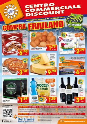Offerte di Discount a Maniago | Compra friulano in Centro Commerciale Discount | 3/5/2024 - 15/5/2024