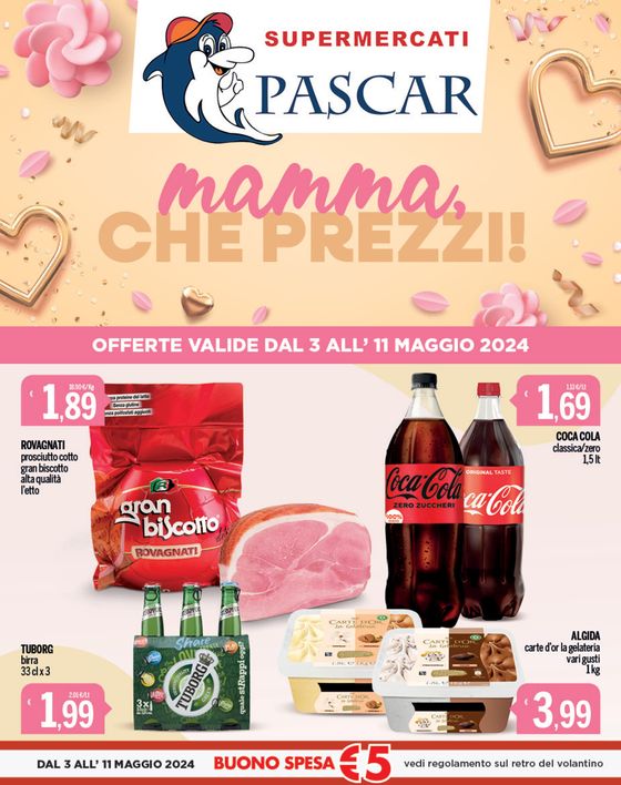 Volantino Pascar | Mamma che prezzi! | 6/5/2024 - 11/5/2024