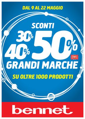 Volantino Bennet a Piacenza | Sconti 30% 40% 50% | 9/5/2024 - 22/5/2024