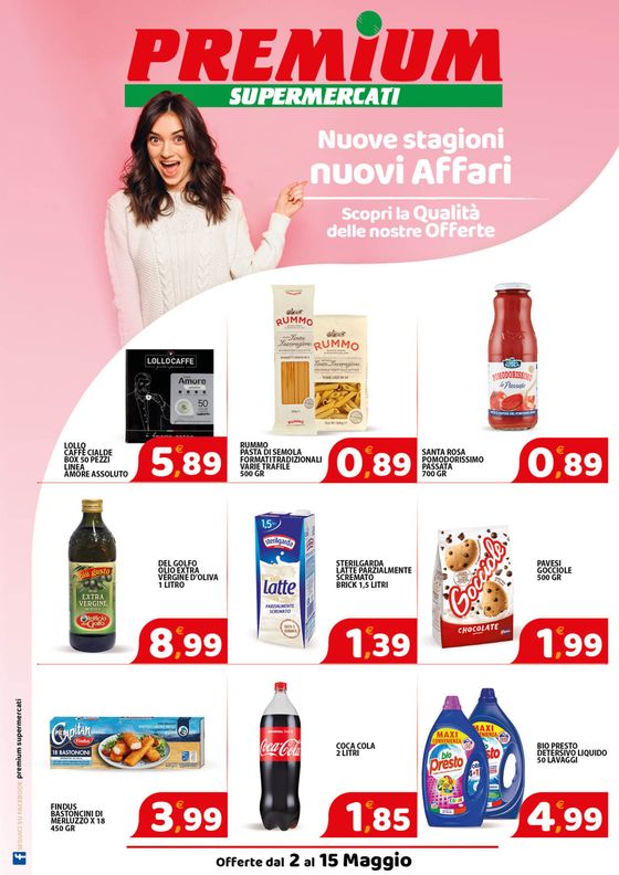 Volantino Premium Supermercati a Stornara | Nuove stagioni nuovi affari  | 7/5/2024 - 15/5/2024