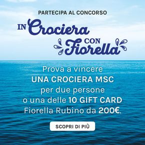 Offerte di Sport e Moda a Fiumicino | In crociera con Fiorella in Fiorella Rubino | 7/5/2024 - 31/5/2024
