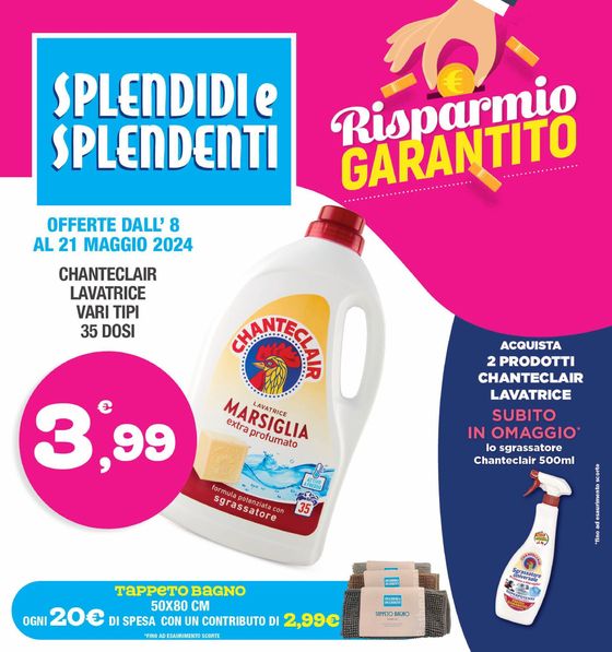 Volantino Splendidi e Splendenti a Paola | Risparmio garantito | 8/5/2024 - 21/5/2024