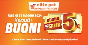 Volantino Elite Pet | Buono spesa 5 euro | 9/5/2024 - 26/5/2024