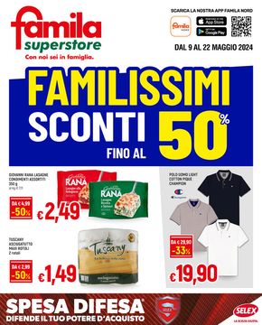 Volantino Famila Superstore a Milzano | Familissimi sconti fino al 50% | 9/5/2024 - 22/5/2024
