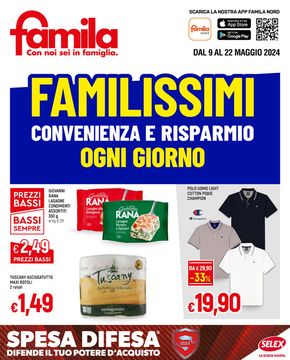 Volantino Famila a Parma | Familissimi convenienza e risparmio ogni giorno  | 9/5/2024 - 22/5/2024