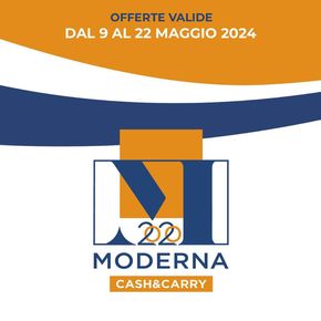 Volantino Moderna Cash a Salerno | Offerte | 9/5/2024 - 22/5/2024