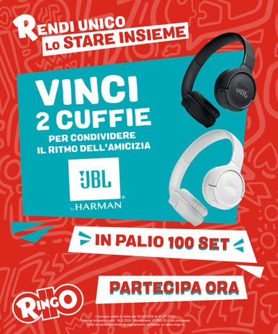 Volantino Ringo a Parma | Rendi unico lo stare insieme | 9/5/2024 - 2/6/2024