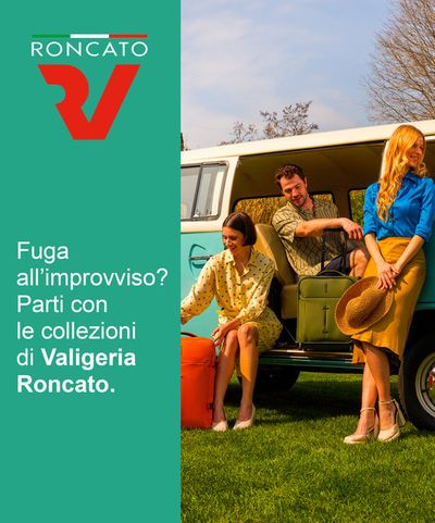 Offerte di Sport e Moda a Pozzuolo del Friuli | Fuga all'improvviso? in Roncato | 13/5/2024 - 26/5/2024